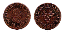 A picture of both sides of a double tournois copper coin dating from 1604. The head of King Henri IIII appears on one side and there are 3 fleurs de lis on the other
